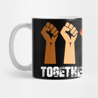 Black Lives Matter Together We Rise Mug